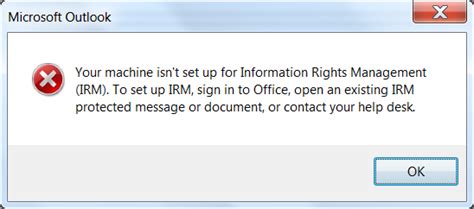 When opening an IRM document or email, you see the following error: The Active Directory <b>Rights</b> <b>Management</b> Services client needs to display a window to complete the operation, but the application requested silent mode. . Outlook your machine isn t setup for information rights management